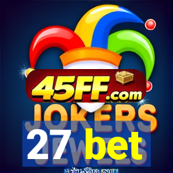27 bet